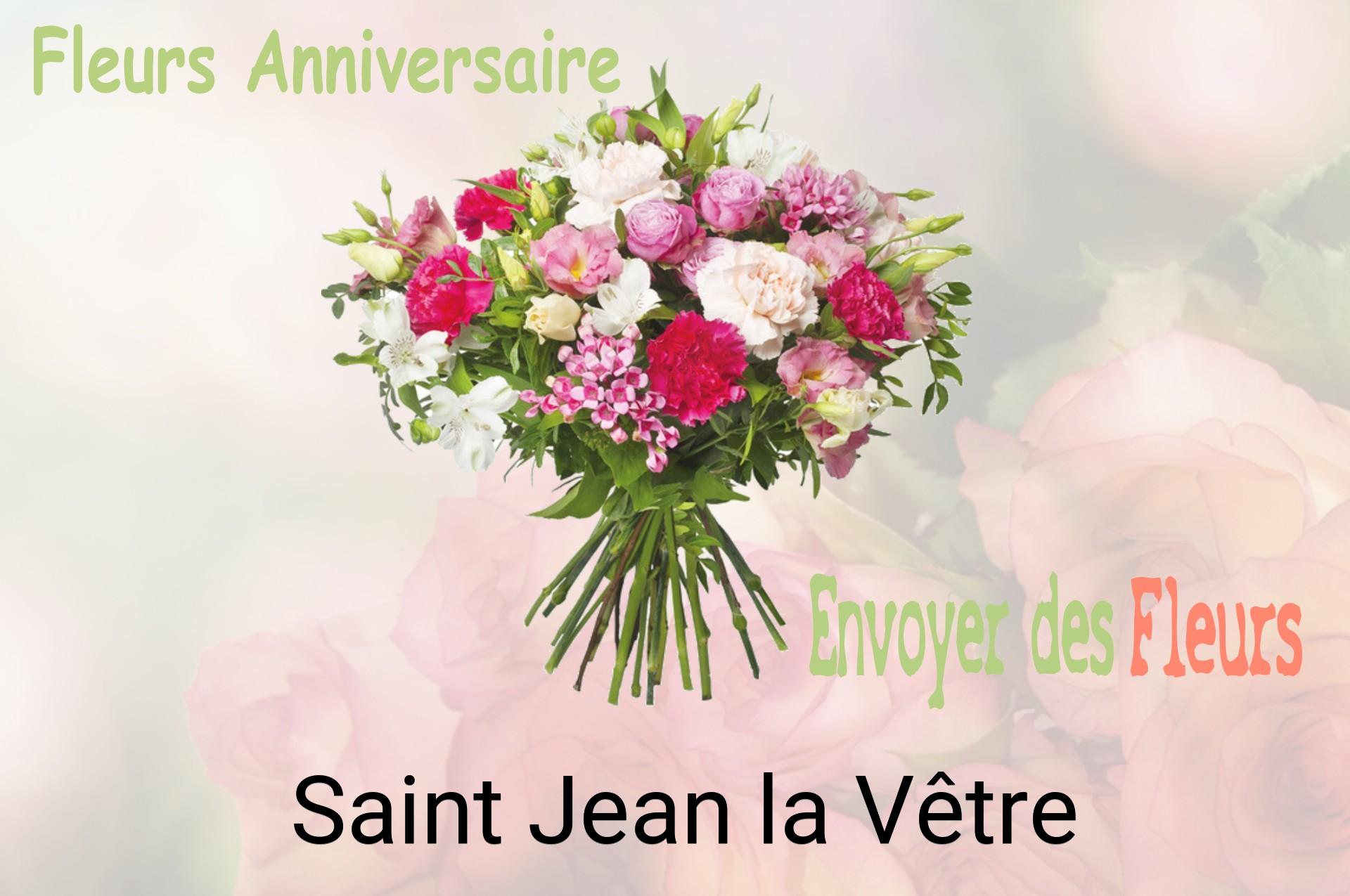 Bouquet de fleurs d’anniversaire livré à Saint-Jean-la-Vêtre