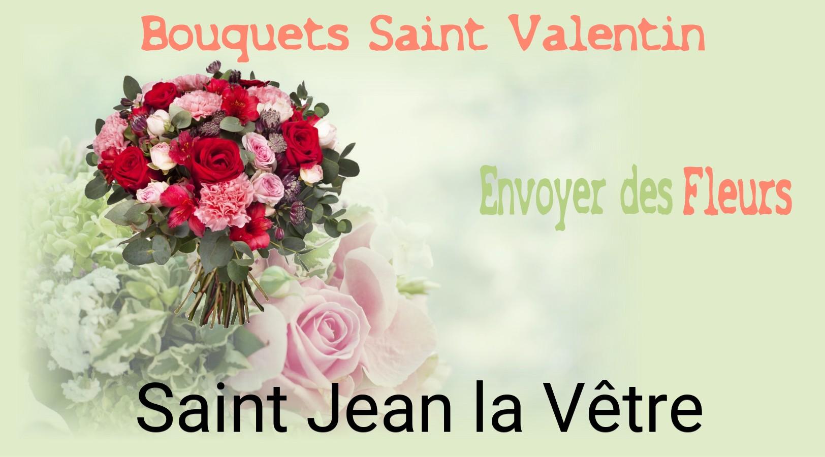 Roses de Saint-Valentin livrées à Saint-Jean-la-Vêtre
